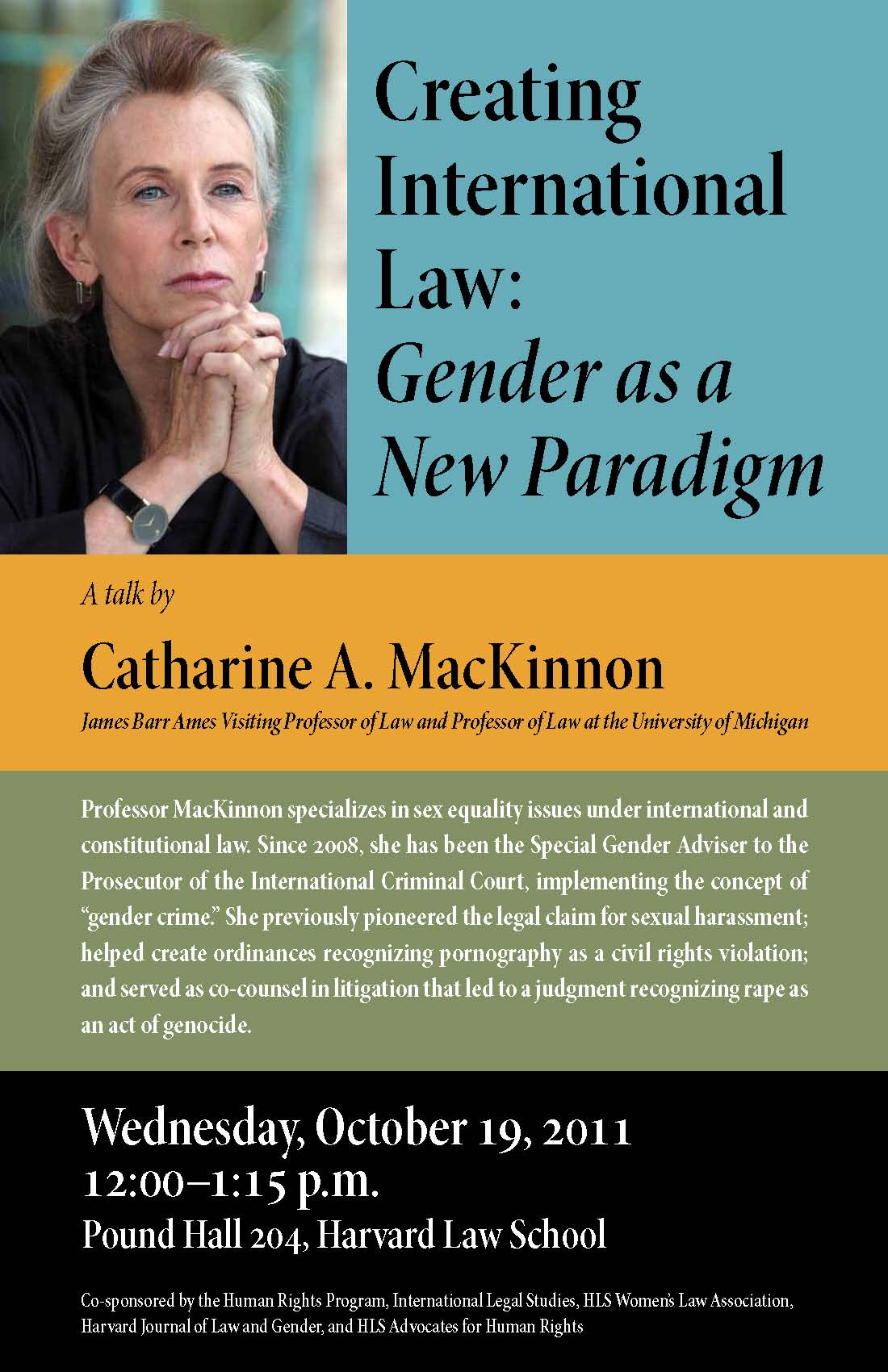 Poster for event displays an image of Catherine MacKinnon alongside text describing the event and where and when it'll take place.
