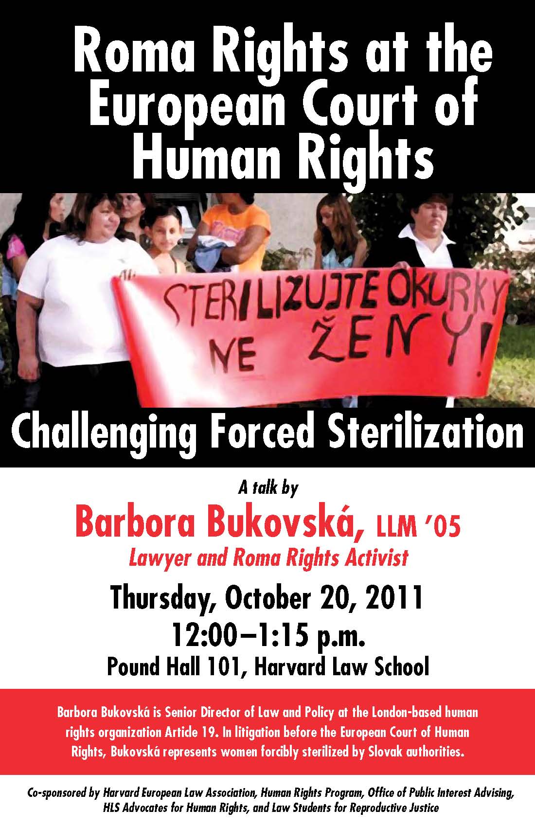 Event Poster showcases a protest photo of women holding a banner in Romanian protesting sterilization.