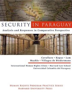Security In Paraquay report Cover: map of Paraquay above a winding hallways of a jail.