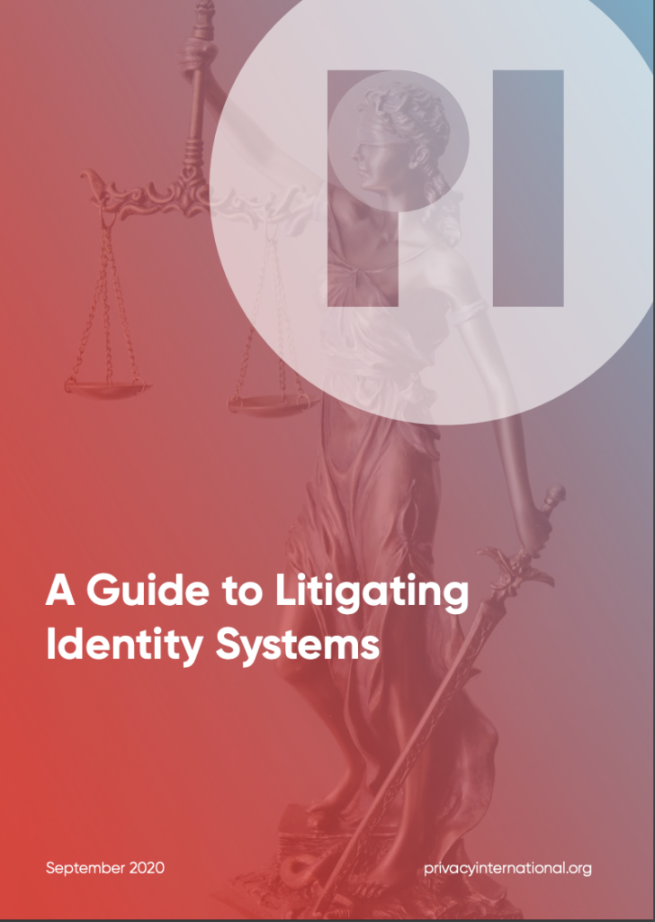 The cover of the report, "Litigating Identity Systems" by Privacy International. An image of the statute of justice holding the scales with a blindfold over her eyes and a sword in her hand.