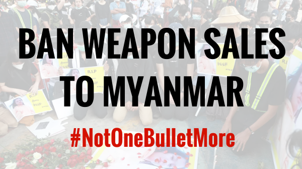 Image of protestors kneeling over a memorial with text that says, "Not One Bullet More: Ban Weapons Sales to Myanmar"