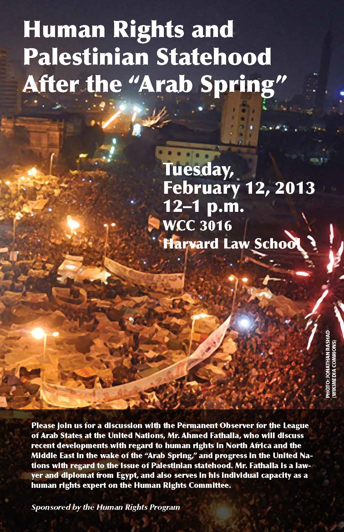 "Human Rights and Palestinian Statehood After the Arab Spring" Poster: mass of people gathered and protesting with signs and fireworks in the background followed by details of the event.