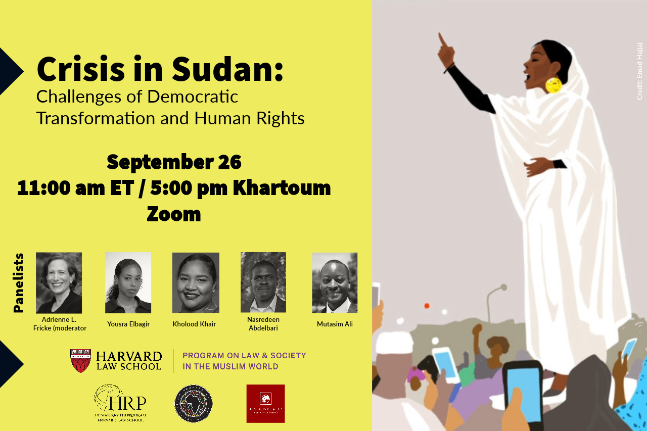 Banner for the event "Crisis in Sudan: Challenges of Democratic Transformation and Human Rights" on September 26 at 11am ET/5 pm Khartoum time via Zoom. There is a graphic depiction of a woman dressed in white speaking passionately to a crowd of onlookers.