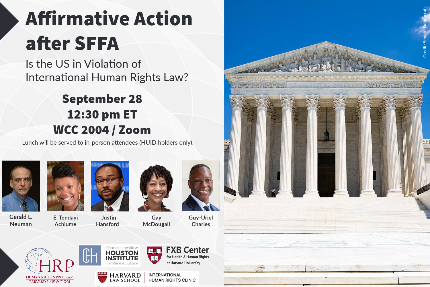 Event banner for "Affirmative Action after SFFA: Is the US in Violation of International Human Rights Law?" on September 28 at 12:30 pm ET. The venue is on Zoom or in-person in WCC 2004 (HUID holders only). The panelists are Gerald L. Neuman, E. Tendayi Achiume, Justin Hansford, Gay McDougall and Guy-Uriel Charles.
