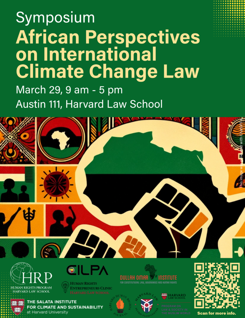 Event banner for "Symposium: African Perspectives on International Climate Change Law" on March 29, 9 am - 5 pm. In Austin 111 at Harvard Law School. 
