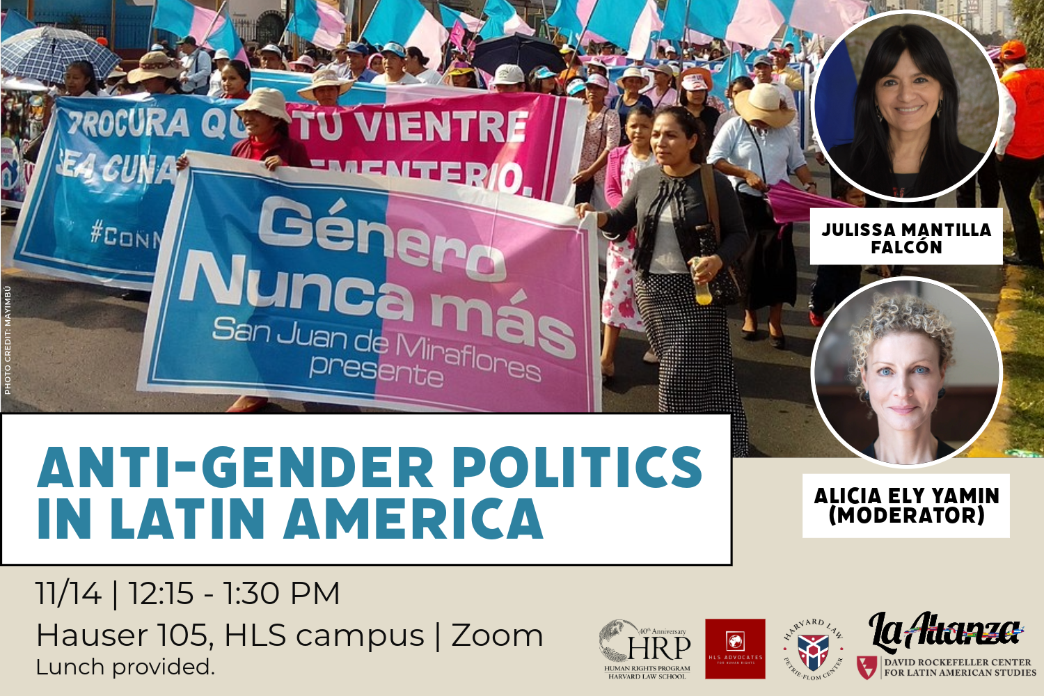 Event banner for “Anti-Gender Politics in Latin America” on November 14 at 12:15 pm in Hauser 105 and on Zoom. With presenter Julissa Mantilla Falcón and moderator Alicia Ely Yamin.