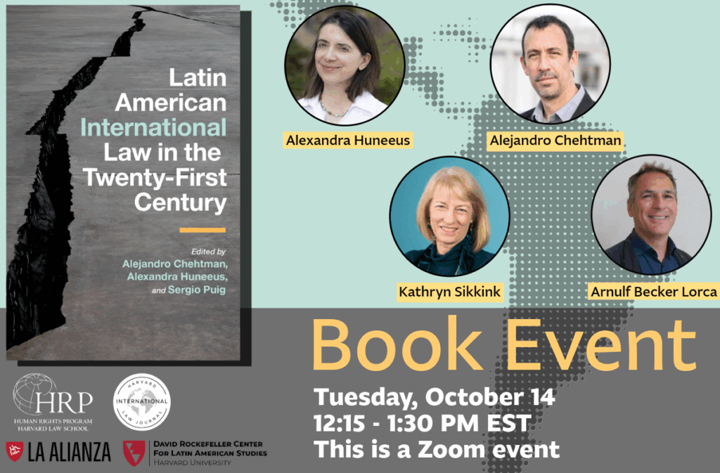 Decorative poster for “Book Event on Latin American International Law in the Twenty-First Century” on Tuesday, October 14 at 12:15 PM on Zoom.