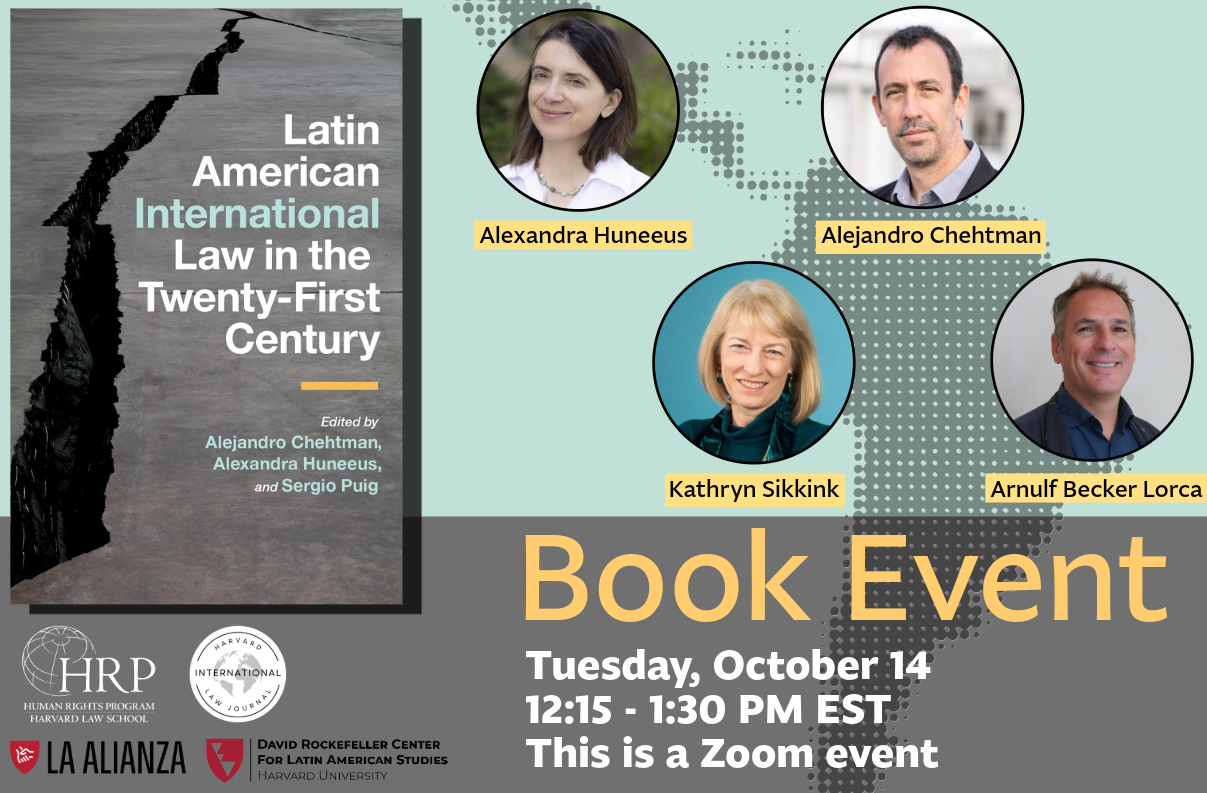 Decorative poster for “Book Event on Latin American International Law in the Twenty-First Century” on Tuesday, October 14 at 12:15 PM on Zoom.