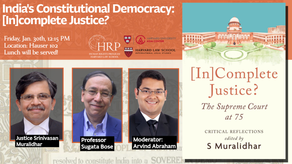 Decorative poster for event “India's Constitutional Democracy: [In]complete Justice?” on Friday, January 30th at 12:15 PM in Hauser 102.